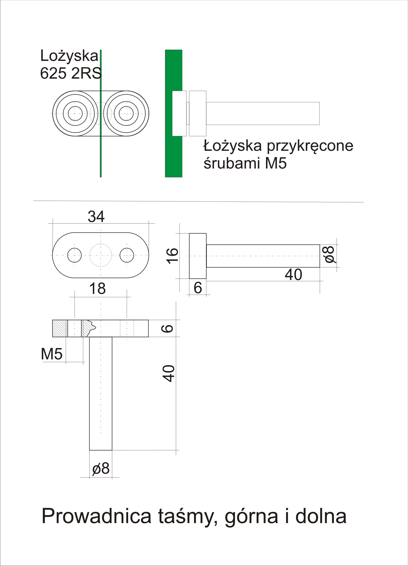 Pomiędzy łożyskami jest 2 mm szczelina. Przy taśmie 0,5mm daje to luz 0,75mm z każdej strony taśmy. Myślę, że to nie będzie za ciasno.